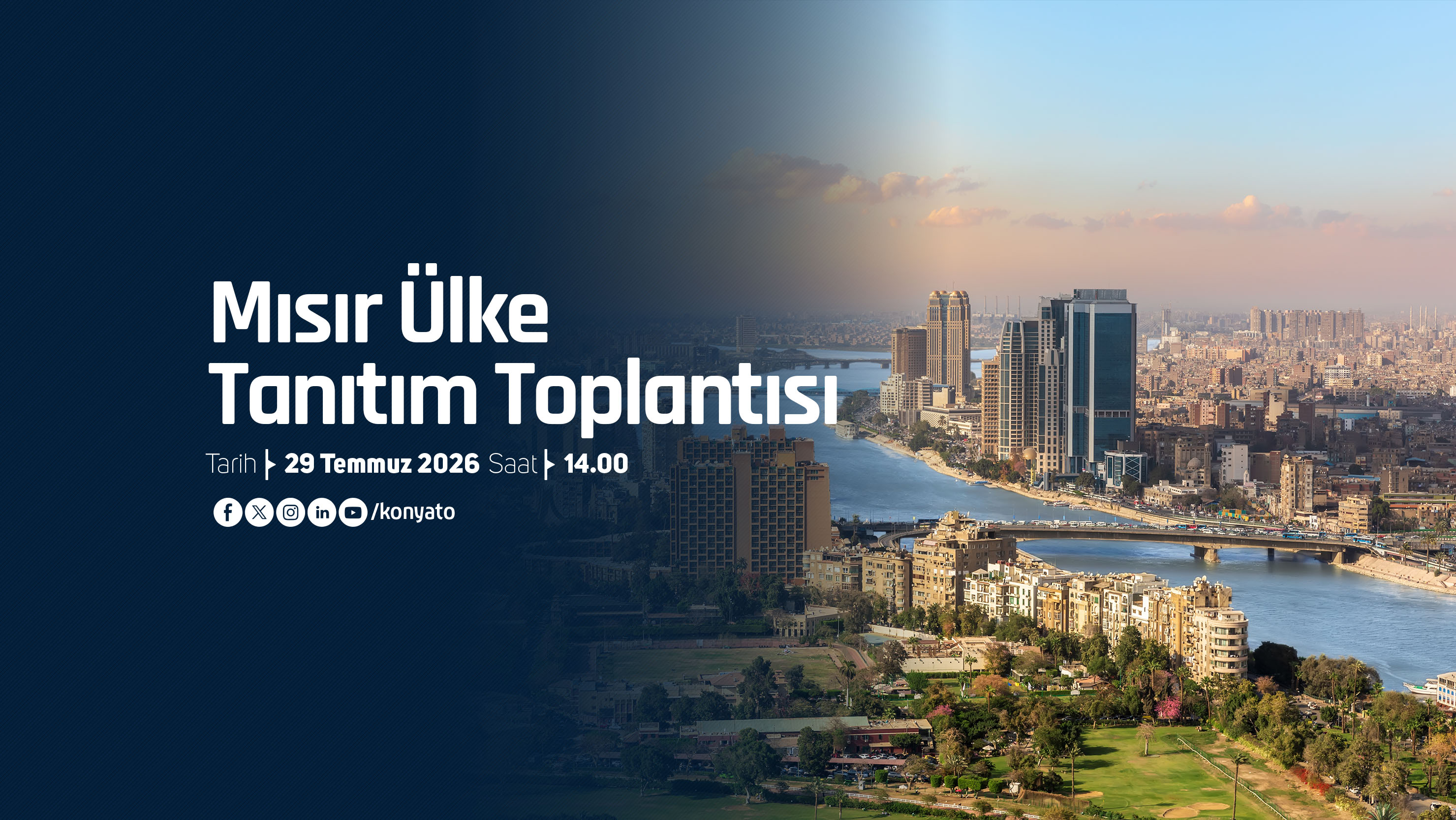 MISIR CUMHURİYETİ  AFRİKA’YA AÇILAN BÜYÜK PAZAR'DA İHRACAT, YATIRIM VE İŞ BİRLİĞİ FIRSATLARI